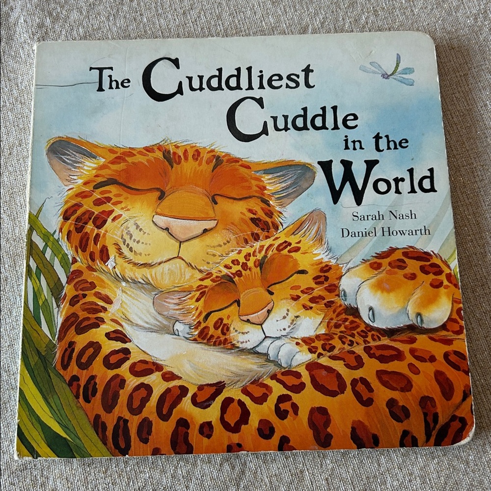Kids Book The Cuddliest Cuddle in the World Children’s Hard Cover by Sarah Nash